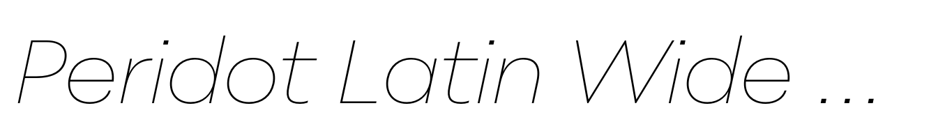 Peridot Latin Wide Thin Italic